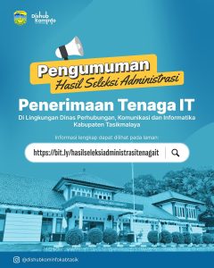 Pengumuman Hasil Seleksi Administrasi Tenaga IT Di Lingkungan Dinas Perhubungan Komunikasi Dan Informatika